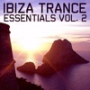 Airbourne Airbourne Ibiza Trance Essentials, Vol. 2