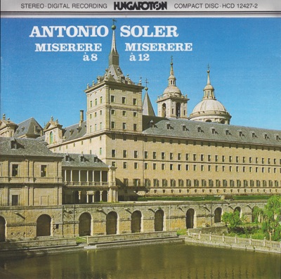 A. Soler: Miserere a8 and Miserere a12