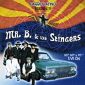 Mr. B and the Stingers - Mirasol