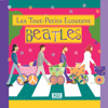 Les Tout: Petits Ecoutent Beatles - Sweet Little Band