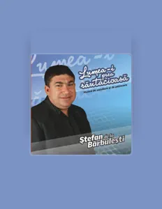Listen to Stefan de la Barbulesti, watch music videos, read bio, see tour dates & more!