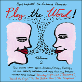 Play the Word!: Volume 2 - Un-Cabaret