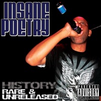 History: Rare & Unreleased - Insane Poetry