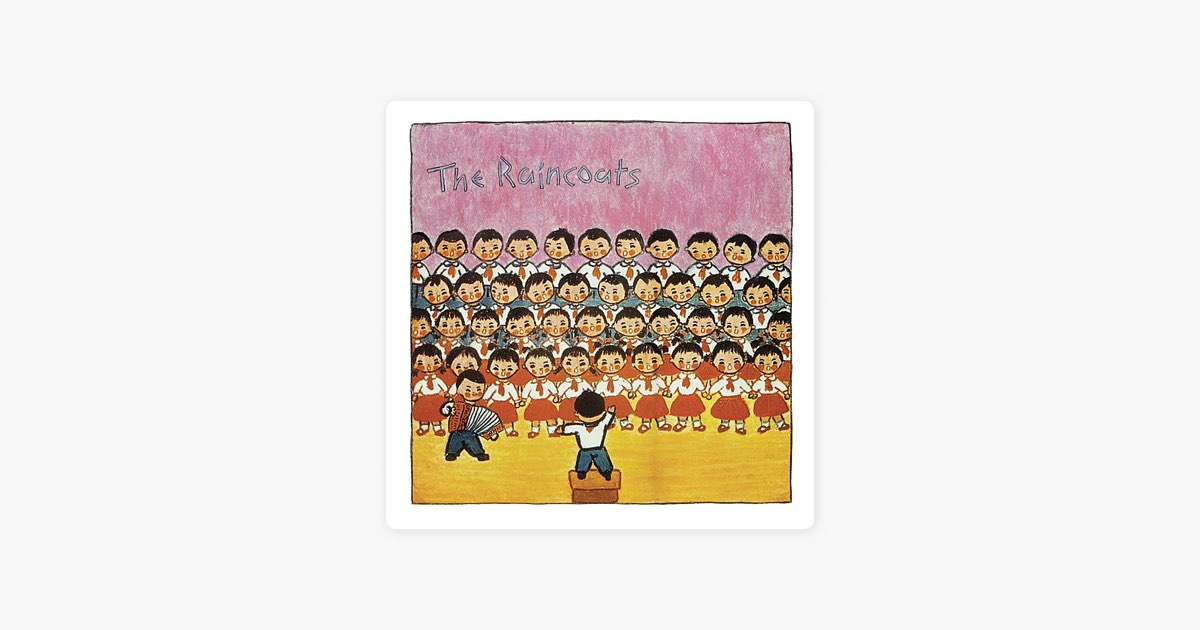 THE RAINCOATS 輸入12inchレコード　1979年 The Raincoats - Album by The Raincoats - Apple Music