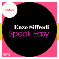 Speak Easy - Single - Enzo Siffredi