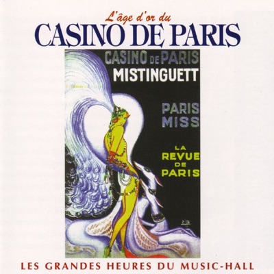 L'âge d'or du casino de Paris