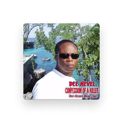 Listen to Dee Nevel, watch music videos, read bio, see tour dates & more!