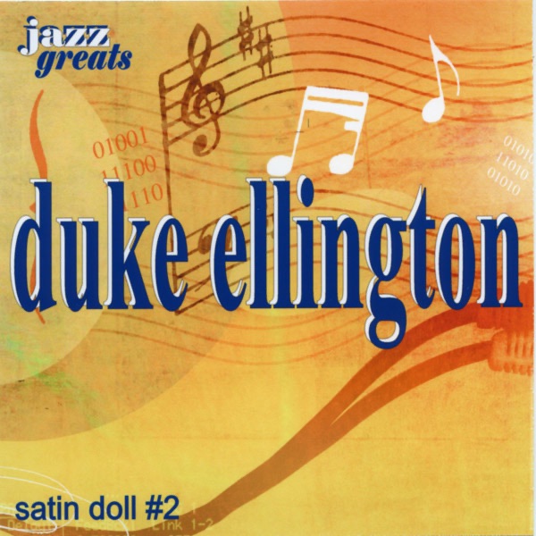 Обложка альбома «Satin Doll» — Duke Ellington and His Orchestra