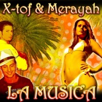 La Musica - EP - X-TOF & Merayah