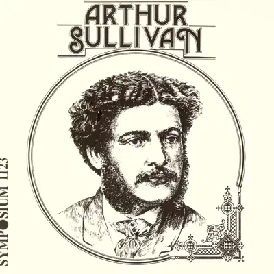 Arthur Sullivan, Sesquicentenial Commemorative Issue (1902-1923) - Studio Orchestra Arthur Sullivan, Sesquicentenial Commemorative Issue (1902-1923) - Studio Orchestra