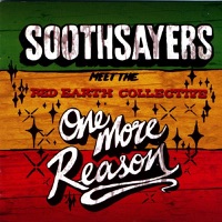 One More Reason - SOOTHSAYERS & Red Earth Collective