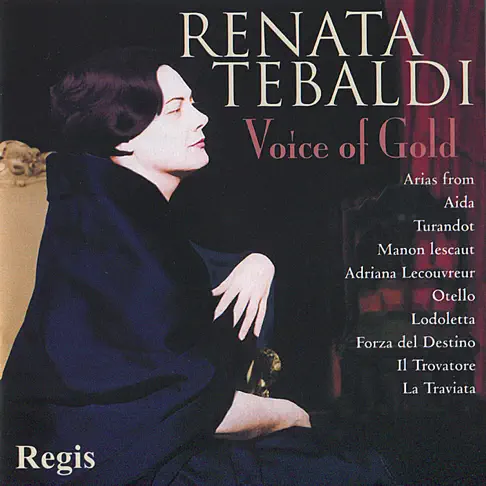 レナータ・テバルディのRenata Tebaldi - Voice of Gold - Apple Music