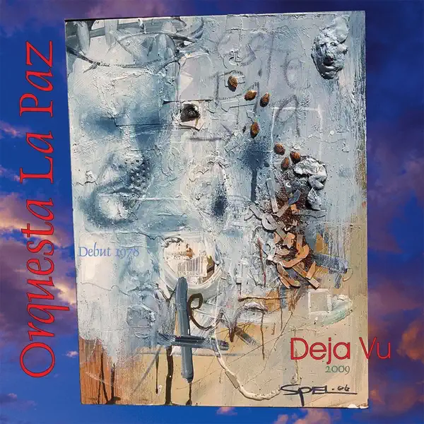 Orquesta La Paz — Vas A Querer Volver