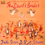 The Devil's Brides - Klezmer & Yiddish Songs