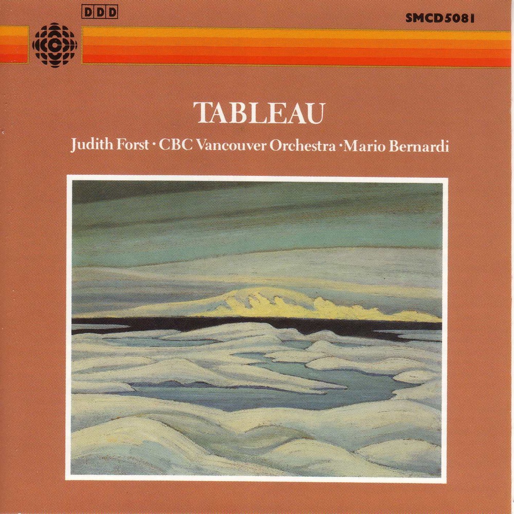 Обложка альбома «Tableau» — Judith Forst, Mario Bernardi & CBC Vancouver Orchestra