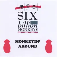 Six Billion Monkeys — Six Billion Monkeys
