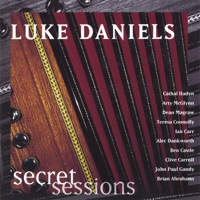 Secret Sessions by Luke Daniels on Apple Music