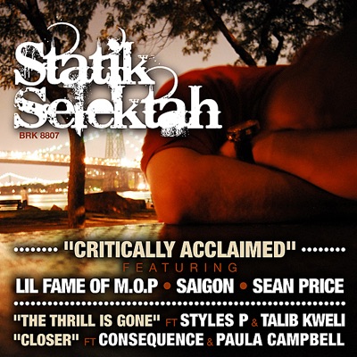 Critically Acclaimed B/w the Thrill Is Gone