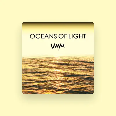 Listen to Vayu, watch music videos, read bio, see tour dates & more!