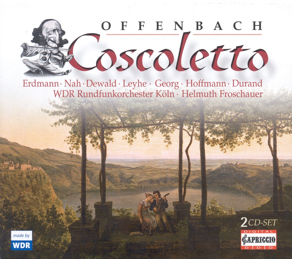 Обложка альбома «Offenbach, J.: Coscoletto, Ou Le Lazzarone [Opera]» — Collegium Cantandi Bonn, Yoo-Chang Nah, Henner Leyhe, Cologne Radio Symphony Orchestra, Angèle Durand, Thomas Dewald, Mechthild Georg, Helmuth Froschauer, Mojca Erdmann & Anke Hoffmann