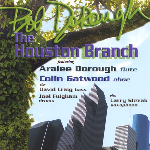 Обложка альбома «The Houston Branch» — Bob Dorough