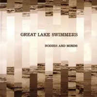 When it flows — Great Lake Swimmers