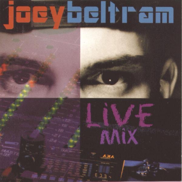 Обложка альбома «Joey Beltram: Live Mix» — Joey Beltram