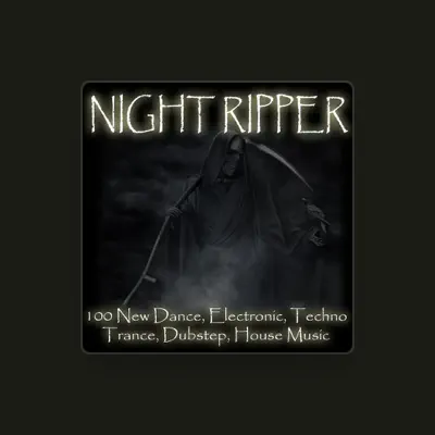 Listen to Night Ripper, watch music videos, read bio, see tour dates & more!