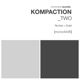 Kompaction Two Single