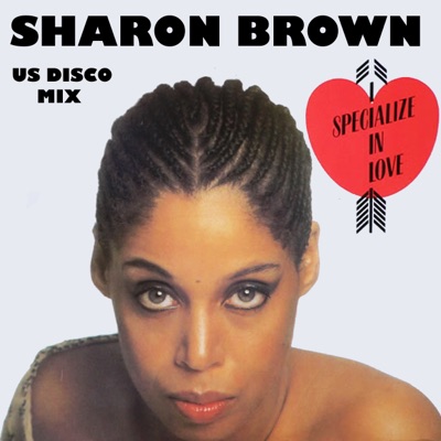 I Specialize In Love (7" Version)