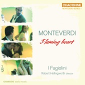 Monteverdi: Flaming Heart - Madrigals artwork