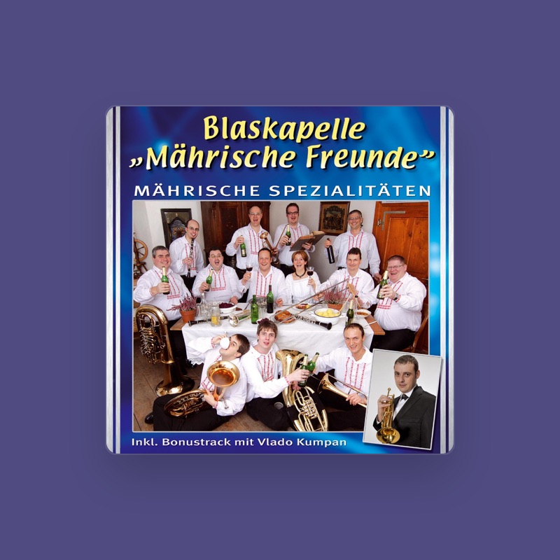 Blaskapelle Mährische Freunde