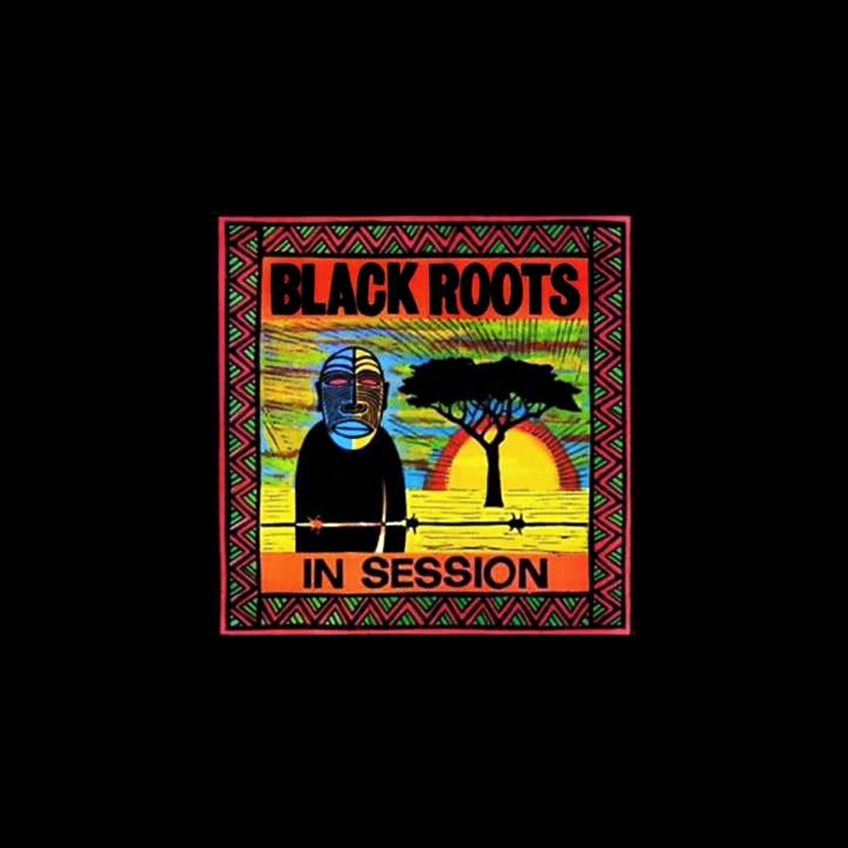 ‎In Session Album by Black Roots Apple Music