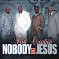 Nobody Like Jesus