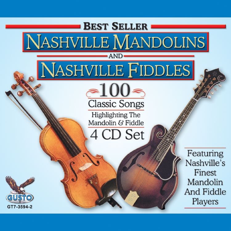 100 Classic Songs Nashville Mandolins & Nashville Fiddles
