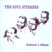 The Soul Stirrers - Strength, Power and Love