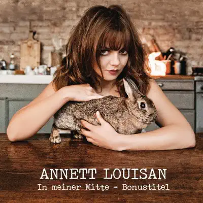 In meiner Mitte - Bonustitel - Annett Louisan
