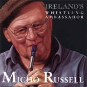Micho Russell - Polkas: The Road to Galway/Gan Ainm