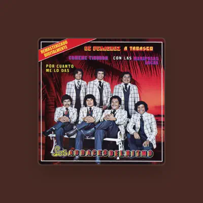 Listen to Los Audaces Del Ritmo, watch music videos, read bio, see tour dates & more!