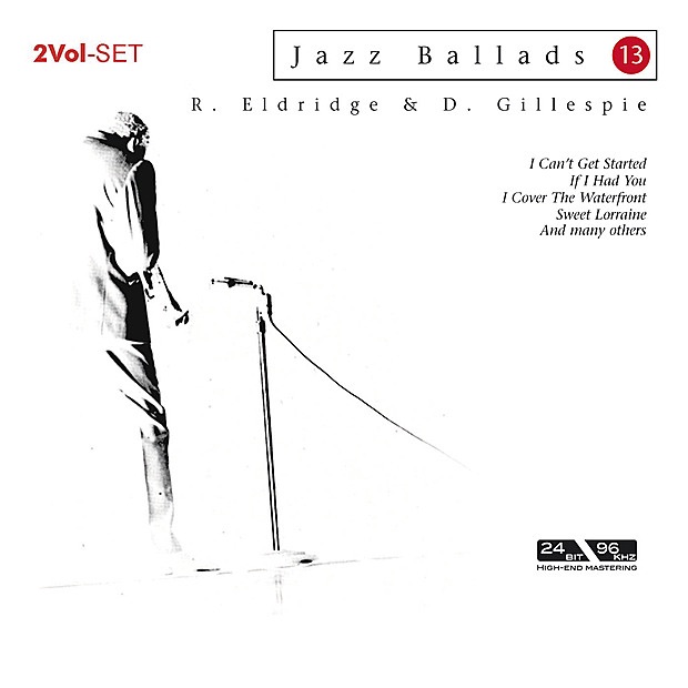 Roy Eldridge & Dizzy Gillespie