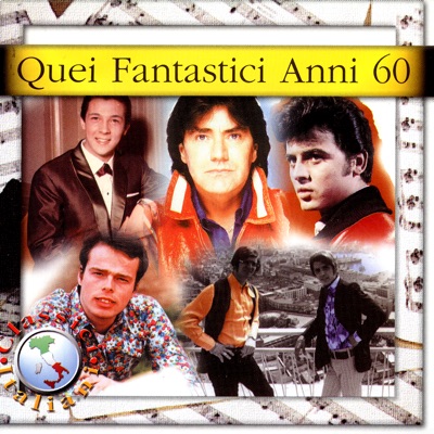 Quei Fantastici Anni 60