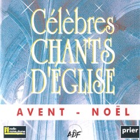 Ensemble Vocal l'Alliance, Jean-Laurent Crevel, Bertrand Laguette & Béatrice Gobin - Les anges dans nos campagnes