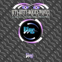 Itty Bitty Boozy Woozy - Luv Song (I.B.B.W. Luv'n drumz Mix)