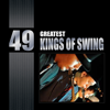 49 Greatest Kings of Swing - 群星