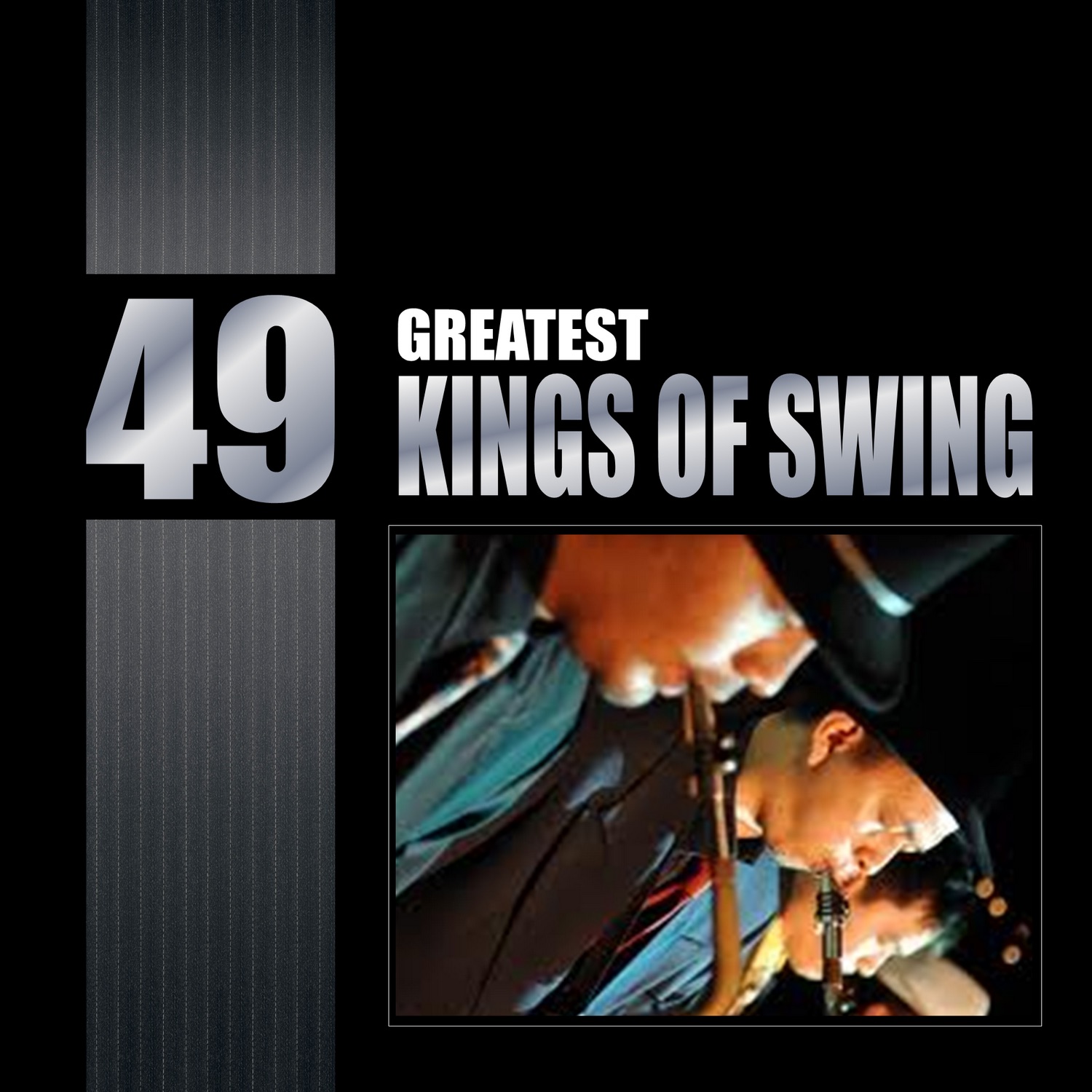 49 Greatest Kings of Swing