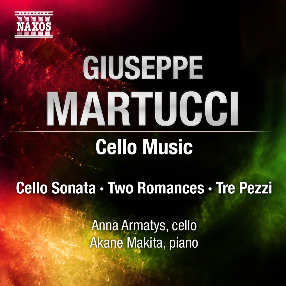 Обложка альбома «Martucci: Complete Works for Cello and Piano» — Akane Makita & Anna Armatys