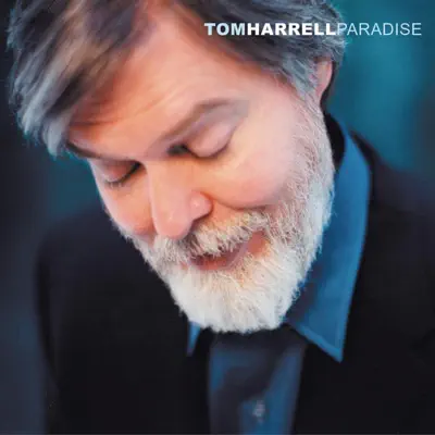 Listen to Paradise by Tom Harrell