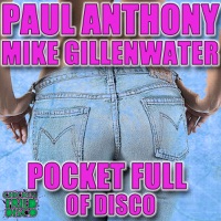 Pocket Full of Disco (Remixes) - Single - Paul Anthony & Mike Gillenwater