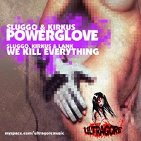 Power Glove - Single - Sluggo, Kirkus & Lank