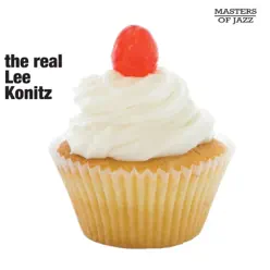 The Real Lee Konitz - Lee Konitz The Real Lee Konitz - Lee Konitz